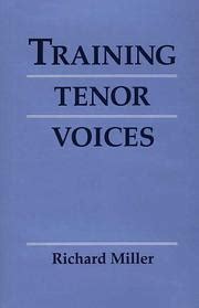 richard miller training tenor voices download|Training Tenor Voices: Miller, Richard: 9780028713977: .